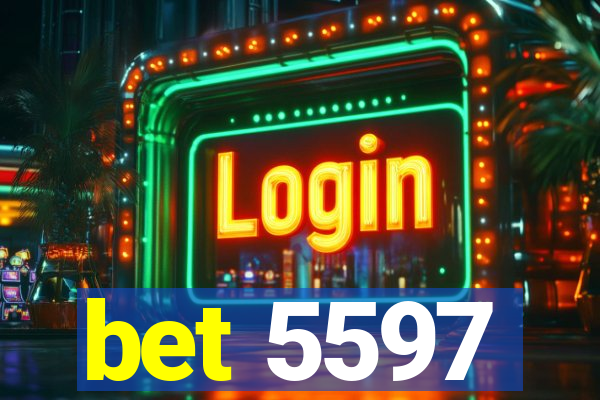 bet 5597